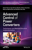 Advanced Control of Power Converters: Techniques and MATLAB / Simulink Implementation
