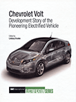 Chevrolet Volt: Development Story of the Pioneering Electrified Vehicle