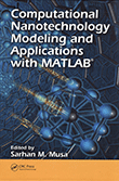 Computational Nanotechnology: Modeling and Applications with MATLAB