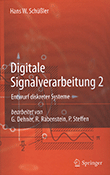 Digitale Signalverarbeitung 2: Entwurf diskreter Systeme