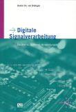 Digitale Signalverarbeitung: Bausteine, Systeme, Anwendungen