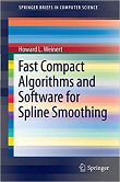 Fast Compact Algorithms and Software for Spline Smoothing