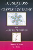 Foundations of Crystallography: with Computer Applications