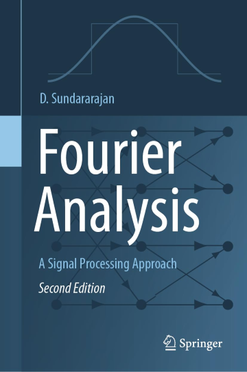 Fourier Analysis: A Signal Processing Approach, 2nd edition