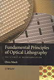 Fundamental Principles of Optical Lithography: The Science of Microfabrication