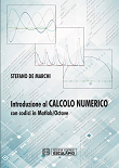 Introduzione al Calcolo Numerico con codici in MATLAB/Octave, 2a edizione