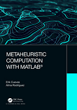 Metaheuristic Computation with MATLAB