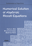 Numerical Solution of Algebraic Riccati Equations