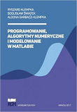 Programowanie, Algorytmy Numeryczne i Modelowanie w Matlabie