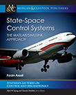 State-Space Control Systems: The MATLAB/Simulink Approach