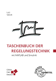 Taschenbuch der Regelungstechnik mit MATLAB und Simulink, 12 Auflage