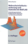 Wahrscheinlichkeitsrechnung und Statistik mit MATLAB, 2e