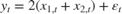 $${y_t} = 2\left( {{x_{1,t}} + {x_{2,t}}} \right) + {\varepsilon _t}$$
