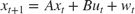 $x_{t+1} = Ax_t + Bu_t + w_t$