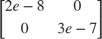 $\left[ \begin{array}{cc} 2e-8 & 0 \\ 0 & 3e-7 \end{array} \right]$