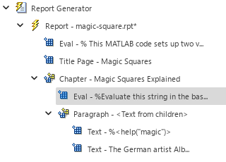 Outline in left pane with "Eval - %Evaluate this string in the bas..." component selected, nested beneath "Chapter - Magic Squares Explained" component