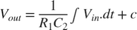 $V_{out}=\frac{1}{R_1C_2}\int V_{in}.dt+c$