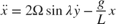 $$
\ddot{x} = 2\Omega \sin{\lambda} \dot{y} - \frac{g}{L} x
$$