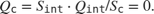 $$ Q_\texttt{c} = S_\texttt{int} \cdot Q_\texttt{int} /S_\texttt{c} = 0 .$$
