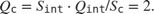 $$ Q_\texttt{c} = S_\texttt{int} \cdot Q_\texttt{int} /S_\texttt{c} = 2 .$$