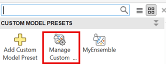 Manage Custom Model Presets button