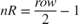 $nR=\frac{row}{2}-1$