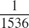 $\frac{1}{1536}$