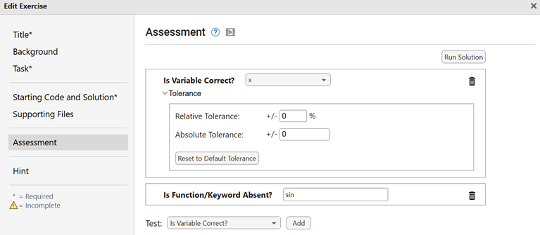 Assessments pane of the Edit Exercise window, showing both a test checking for the absence of sin, and a test checking the accuracy of x. The relative and absolute tolerances of the correctness test are set to zero