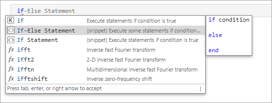 File in the MATLAB Editor showing the typed characters "if" and a list of suggestions. The If-Else Statement snippet is selected in the list and a preview of the snippet code is visible next to the list of suggestions.