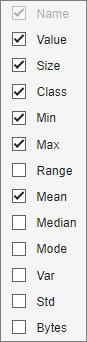 Name, Value, Size, Class, Min, Max, and Mean are selected in a list of check boxes.