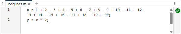 Code file in the Editor showing a long expression on line 1 wrapped across two visual lines