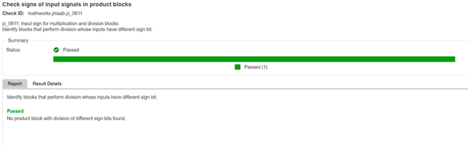 Updated Model Advisor report view showing a check with a Passed status and a horizontal summary bar labeled Passed (1). Results are displayed as text with improved visual organization.