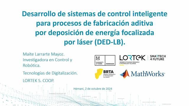 Estudio, desarrollo y despliegue de algoritmos de control inteligente para procesos de fabricación aditiva mediante deposición de energía focalizada por láser (DED-LB).